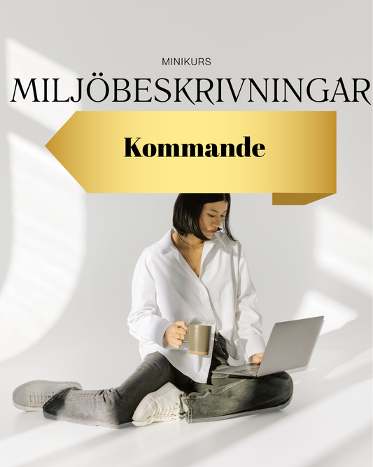 Minikurs Miljöbeskrivningar- KOMMANDE